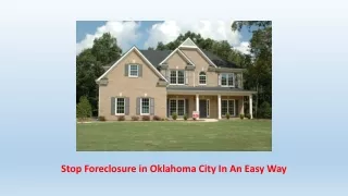 Stop Foreclosure in Oklahoma City In An Easy Way