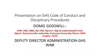 Presentation on GHS Code of Conduct and Disciplinary Procedures
