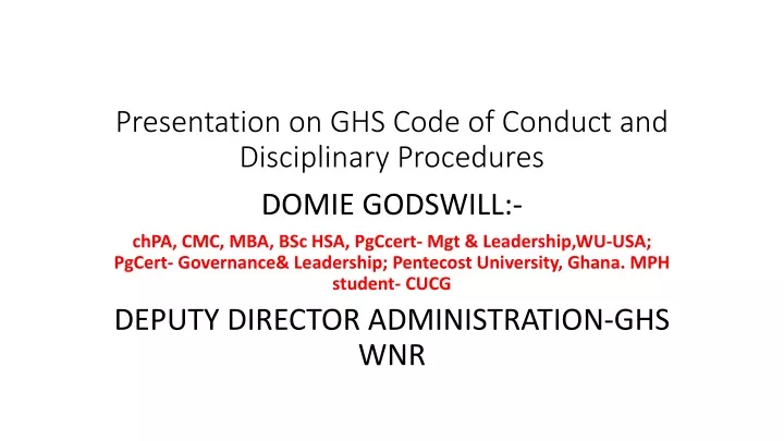 presentation on ghs code of conduct and disciplinary procedures