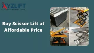 Buy Scissor Lift at Affordable Prices | XYZLIFT