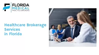 Healthcare Brokerage Services in Florida
