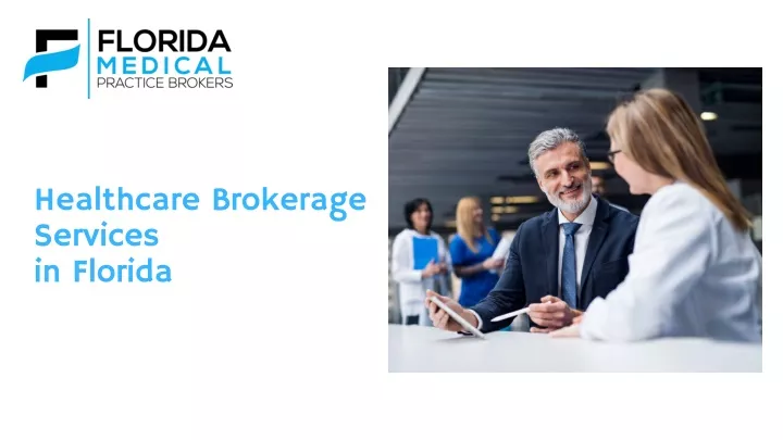 healthcare brokerage services in florida