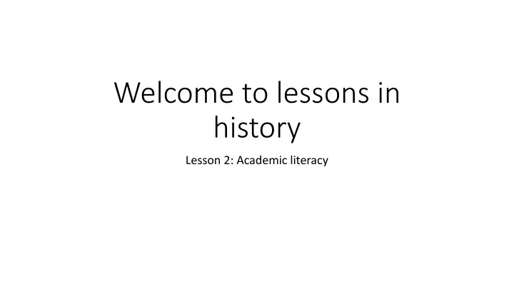 welcome to lessons in history