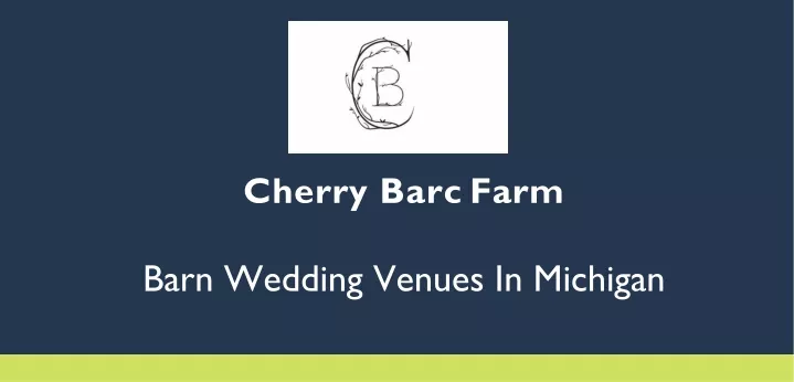 cherry barc farm