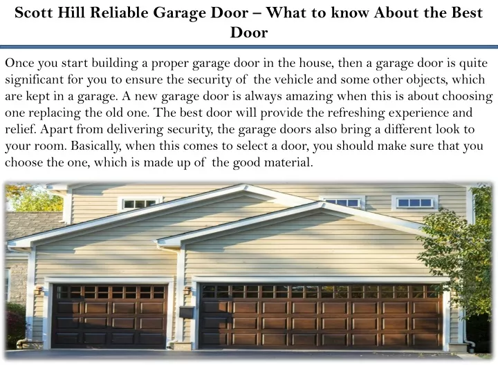 scott hill reliable garage door what to know