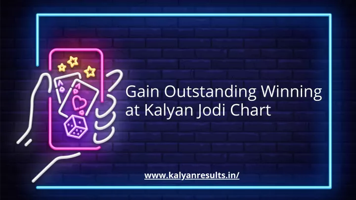 gain outstanding winning at kalyan jodi chart