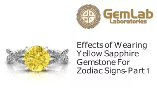 Effects of Yellow Sapphire gemstone for  Zodiac Sign Part-1