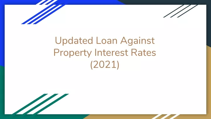 PPT - Loan Against Property Interest Rate PowerPoint Presentation, Free ...