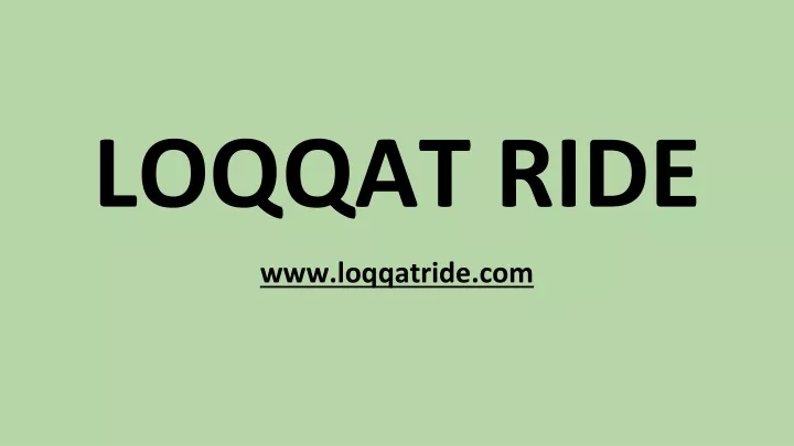 loqqat ride