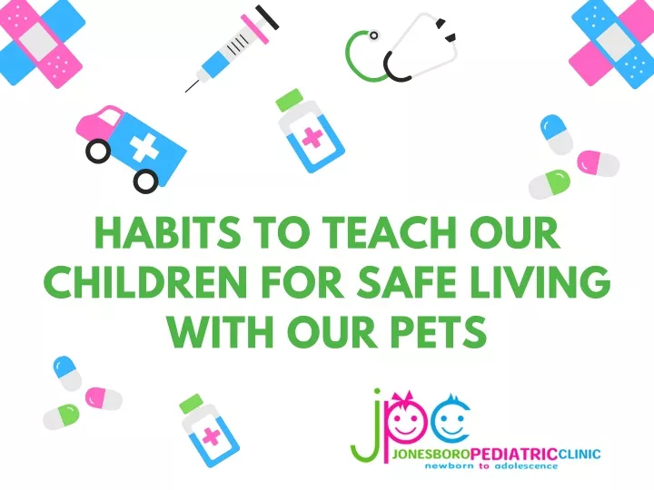 habits to teach our children for safe living with