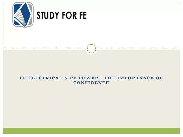 fe electrical pe power the importance of confidence