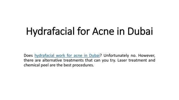 Hydrafacial for Acne in Dubai