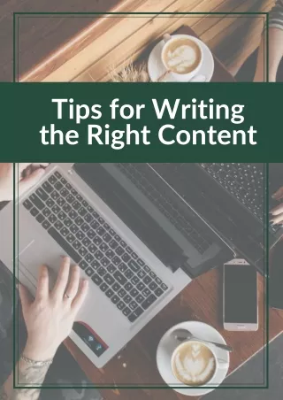 Tips for Writing the Right Content