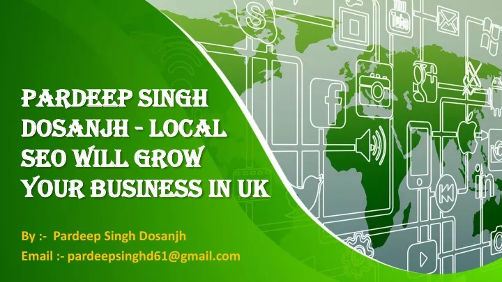 pardeep singh dosanjh local seo will grow your business in uk