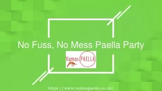 No Fuss, No Mess Paella Party