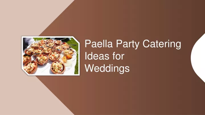 paella party catering ideas for weddings