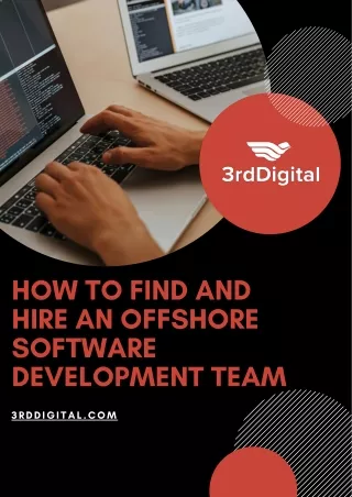 How To Find and Hire an Offshore Software Development Team