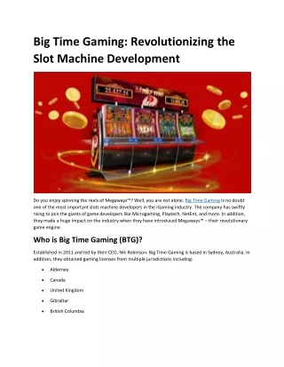 big time gaming revolutionizing the slot machine
