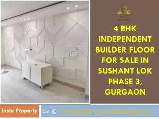 4 BHK Independent Builder Floor for Sale in Sushant Lok Phase 3, Gurgaon