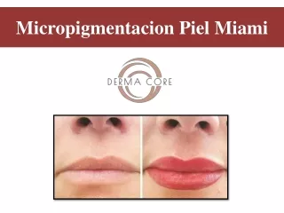 micropigmentacion piel miami