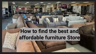 How to find the best and affordable furniture Store