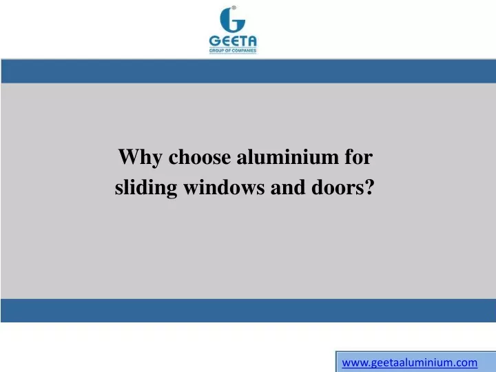 why choose aluminium for sliding windows and doors