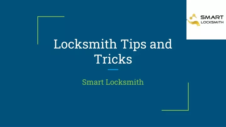 locksmith tips and tricks