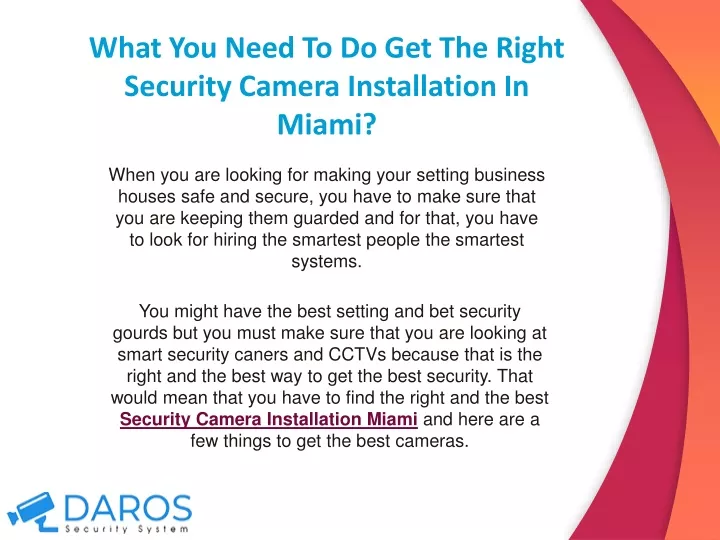 what you need to do get the right security camera