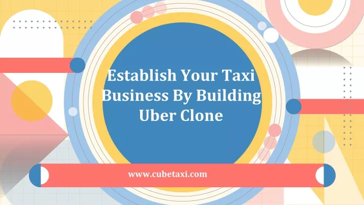 establish your taxi business by building uber