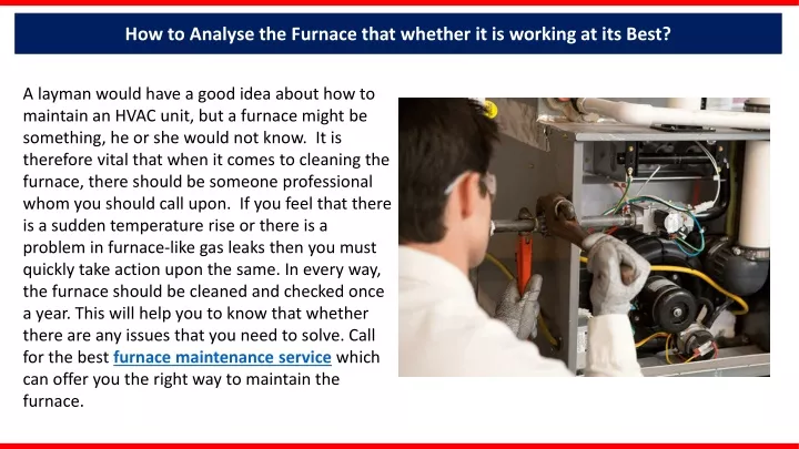 how to analyse the furnace that whether