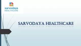 sarvodaya healthcare