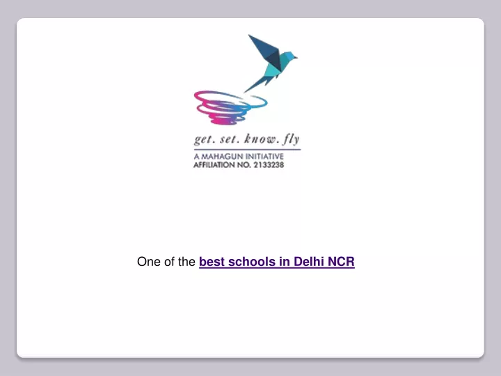 one of the best schools in delhi ncr