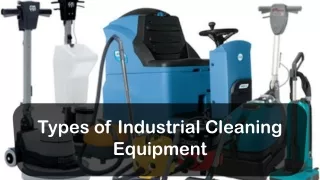 Types of Industrial Cleaning Equipment