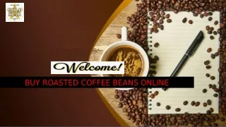 Buy Roasted Coffee Beans Online