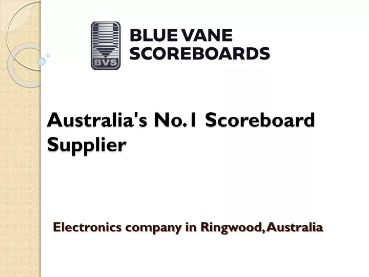 australia s no 1 scoreboard supplier