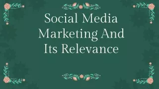 social media marketing and its relevance