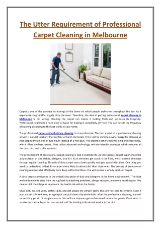 The Utter Requirement of Professional Carpet Cleaning in Melbourne