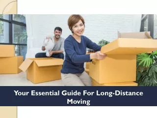 Ultimate Guide To Long-Distance Relocation