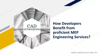 How Developers Benefit from proficient MEP Engineering Services