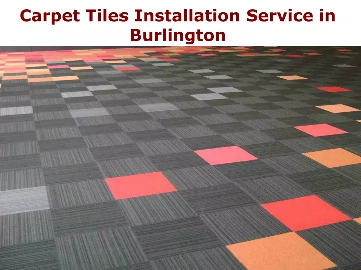 carpet tiles installation service in burlington