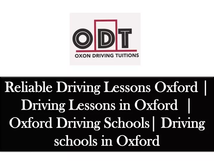 reliable driving lessons oxford driving lessons