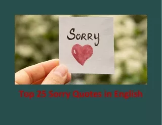 Top 25 Sorry Quotes in English