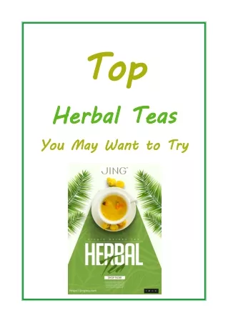 Top Herbal Teas You May Want to Try