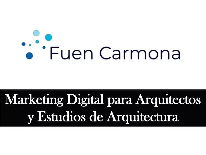 marketing digital para arquitectos y estudios