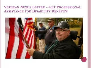 Veteran Nexus Letter – Get Professional Assistance for Disability Benefits