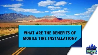 What are the benefits of Mobile Tire Installation
