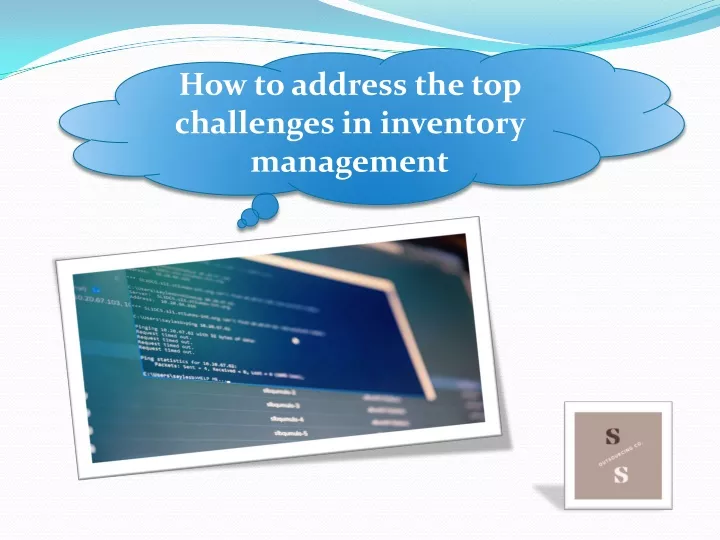 how to address the top challenges in inventory
