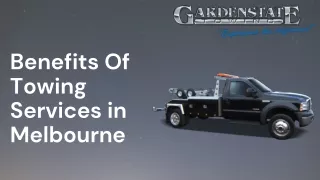 Benefits Of Towing Services in Melbourne
