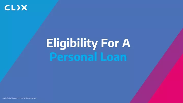 eligibility for a personal loan