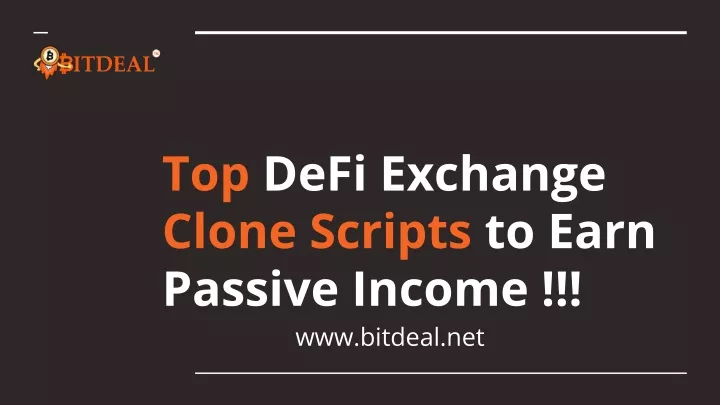 top defi exchange clone scripts to earn passive